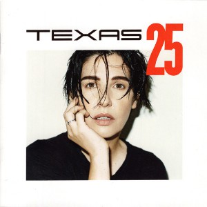 TEXAS Texas 25 (PIASR385CD) Europe 2015 CD (Soul, Pop Rock)